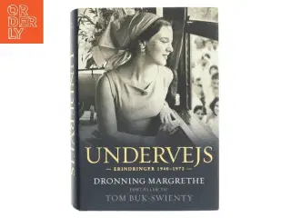 Undervejs : erindringer 1940-1972 af Margrethe II (Bog)