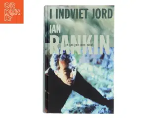 I indviet jord af Ian Rankin (Bog)
