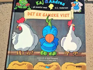 Kaj & Andrea H.C. Andersen eventyr Det er Ganske V