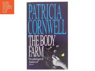 The body farm af Patricia D. Cornwell (Bog)