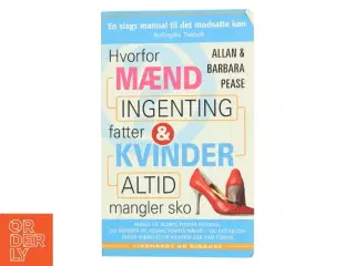 Hvorfor mænd ingenting fatter og kvinder altid mangler sko (Bog)