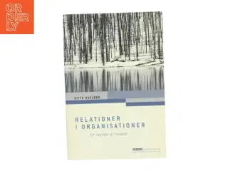 Psykologi - Relationer i organisationer : en verden til forskel af Gitte Haslebo (Bog)