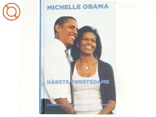 Michelle Obama - håbets førstedame af Elizabeth Lightfoot (Bog)