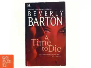 A Time to Die af Beverly Barton (Bog)