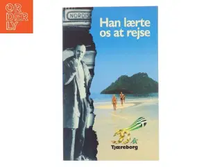 Han lærte os at rejse (Bog)