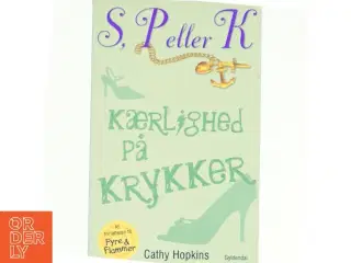 Kærlighed på krykker af Cathy Hopkins (Bog)