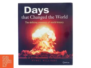 Days That Changed the World af Hywel Williams (Bog)