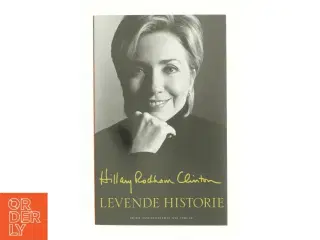 Levende historie af Hillary Rodham Clinton (Bog)