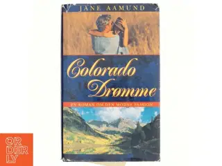 Colorado drømme af Jane Aamund