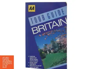 AA Tour Guide Britain af Roy Woodcock, John McIlwain (Bog)