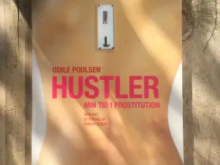 Hustler - Min tid i prostitution, Odile Poulsen