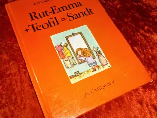 Rut-Emma + Teofil = sandt, Karin Stjernholm Ræder