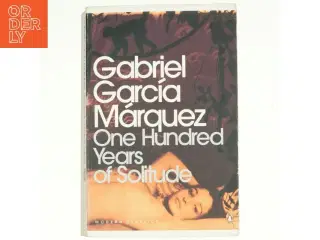 One Hundred Years of Solitude af Gabriel Garc&#237;a M&#225;rquez (Bog)