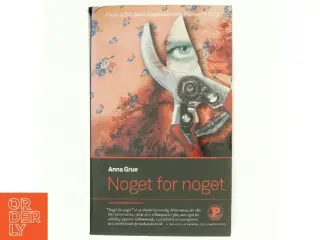 Noget for noget af Anna Grue (Bog)