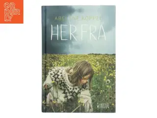 Her fra af Abelone Koppel (Bog)