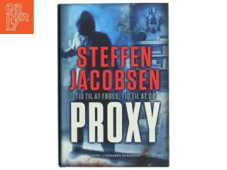 &#39;Proxy&#39; af Steffen Jacobsen (f. 1956) (bog)