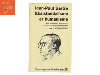 Eksistentialisme er humanisme af Jean-Paul Sartre (Bog)
