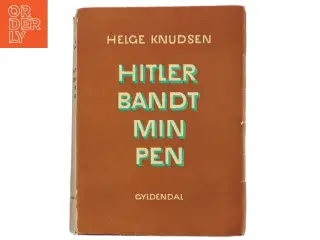 Hitler Bandt Min Pen bog fra Gyldendal