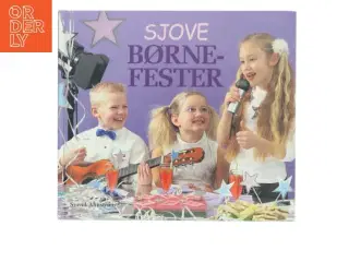 Sjove børnefester af Svend Ahnstrøm (Bog)