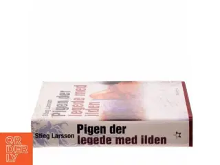 Pigen Der Legede Med Ilden af Larsson, Stieg (Bog)