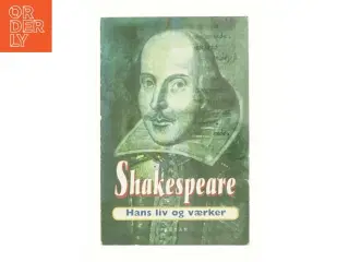 Spakespeare, hans liv og værker af Roni Jay