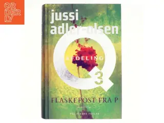 Flaskepost fra P af Jussi Adler-Olsen (Bog)