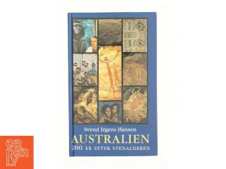 Australien - 200 år efter stenalderen