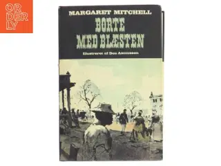 Borte med blæsten af Margaret Mitchell (Bog)
