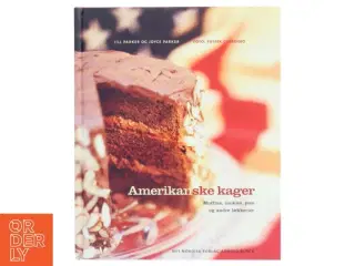Amerikanske kager : muffins, cookies, pies og andre lækkerier (Bog)