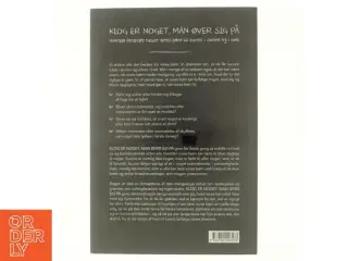 NY Klog er noget man øver sig på : Hvordan forældre ruster deres børn til succes i skolen og livet af Sofie Münster (Bog)