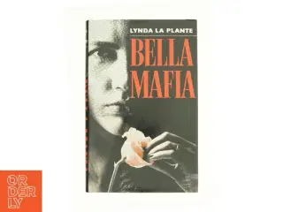 Bella Mafia af Lynda La Plante  fra Bog