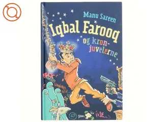 Iqbal Farooq og kronjuvelerne af Manu Sareen (Bog)