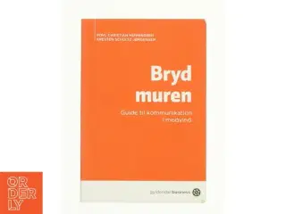 Bryd muren af Povl Christian Henningsen (Bog)