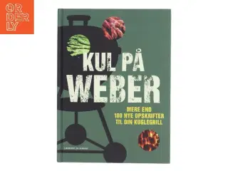 Kul på Weber af Jamie Purviance (Bog)