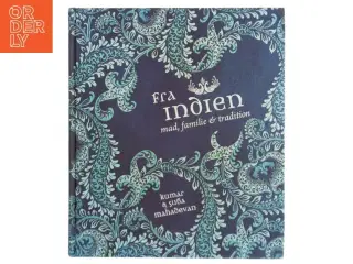 Fra Indien: Mad, familie & tradition