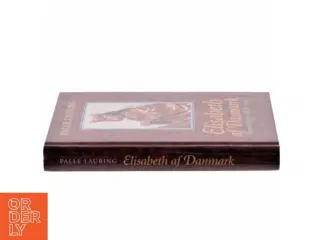 Elisabeth af Danmark : dronningen og Dyveke af Palle Lauring (Bog)
