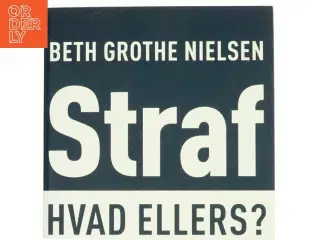 Straf af Beth Grothe Nielsen (Bog)