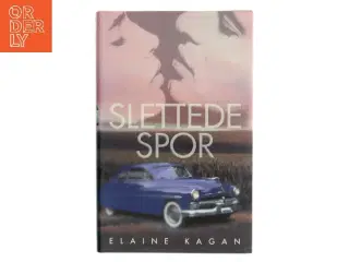 Slettede Spor af Elaine Kagan (Bog)