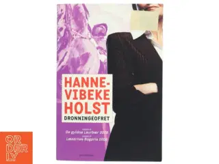 Dronningeofret af Hanne-Vibeke Holst