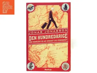Den hundredårige der kravlede ud af vinduet og forsvandt af Jonas Jonasson (Bog)