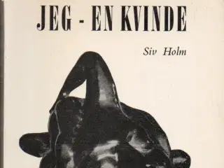 Siv Holm: Jeg - en kvinde (1961)
