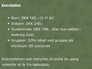 2 billetter til Aalborg Zoo
