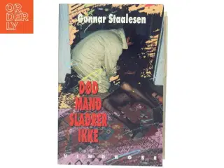 Død mand sladrer ikke af Gunnar Staalesen (Bog)