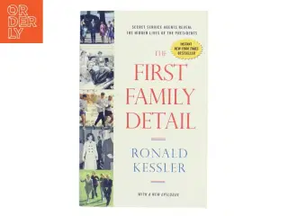 The First Family Detail af Ronald Kessler (Bog)