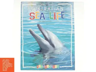 Australian Sea Life af Steve Parish (Bog)