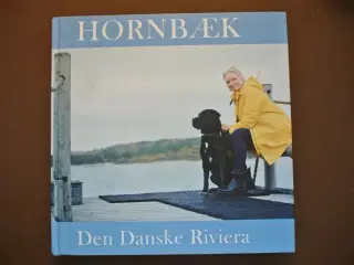 hornbæk - den danske riviera, af mette andersen