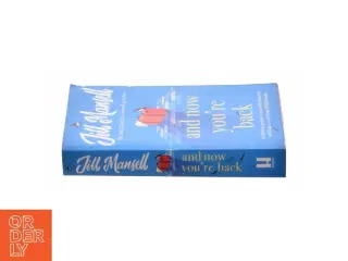 And Now You&#39;re Back: the Most Heart-warming and Romantic Read of 2021! (Bog)