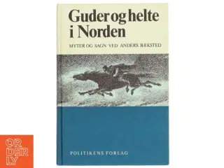 Guder og helte i Norden fra Politikens Forlag