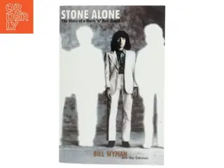 Stone Alone af Bill Wyman (Bog)