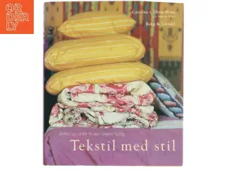 Tekstil med stil af Caroline Clifton-Mogg (Bog)